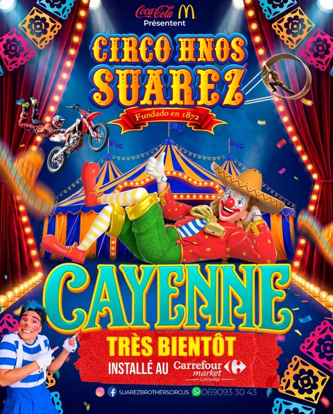 Cartel de Cayenne con la mascota ilustrada, la carpa y el logo del circo.